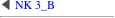 ◀ NK 3_B