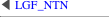 ◀ LGF_NTN