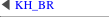 ◀ KH_BR