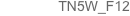 TN5W_F12