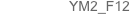 YM2_F12