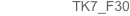 TK7_F30