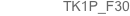 TK1P_F30