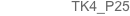 TK4_P25